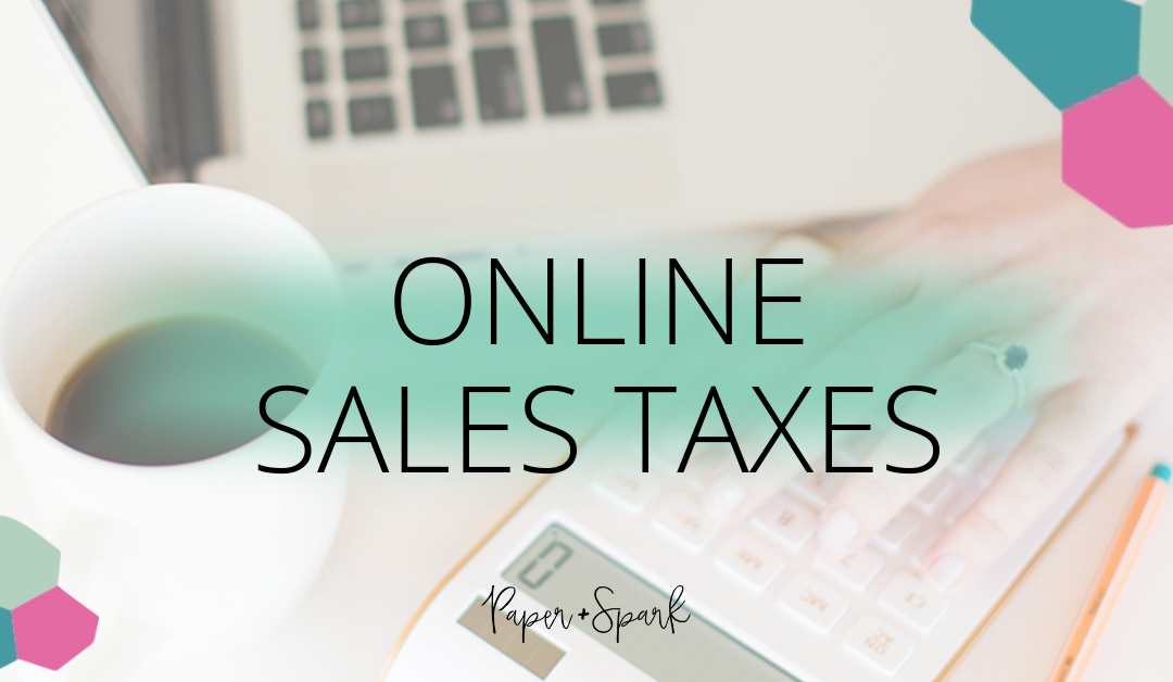 Online Sales Tax Changes – how it affects your shop