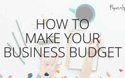 How to make a budget for your business