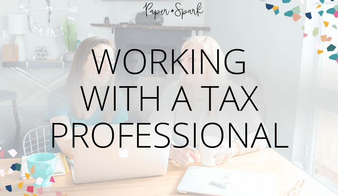 What it’s like to work with a tax professional