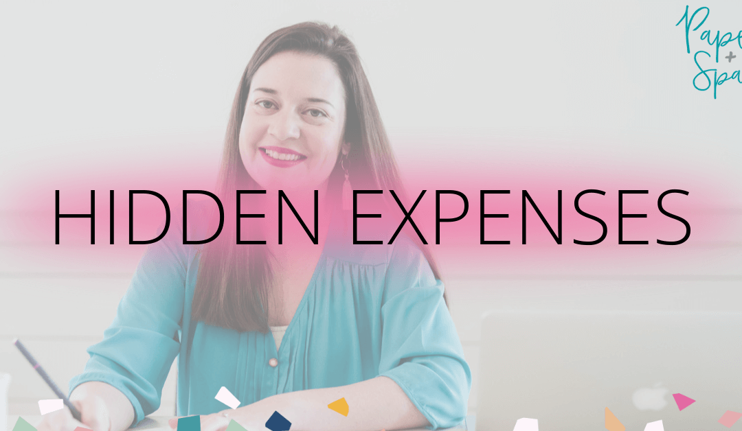 Hidden Expenses and How They’re Hurting Your Biz