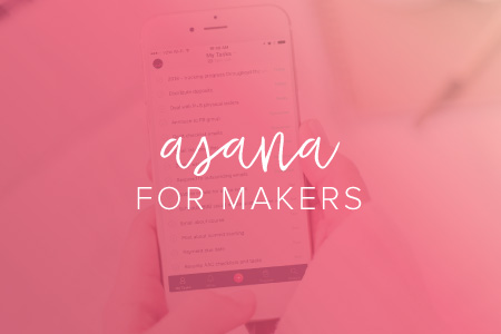 Asana for Makers Course from Paper + Spark